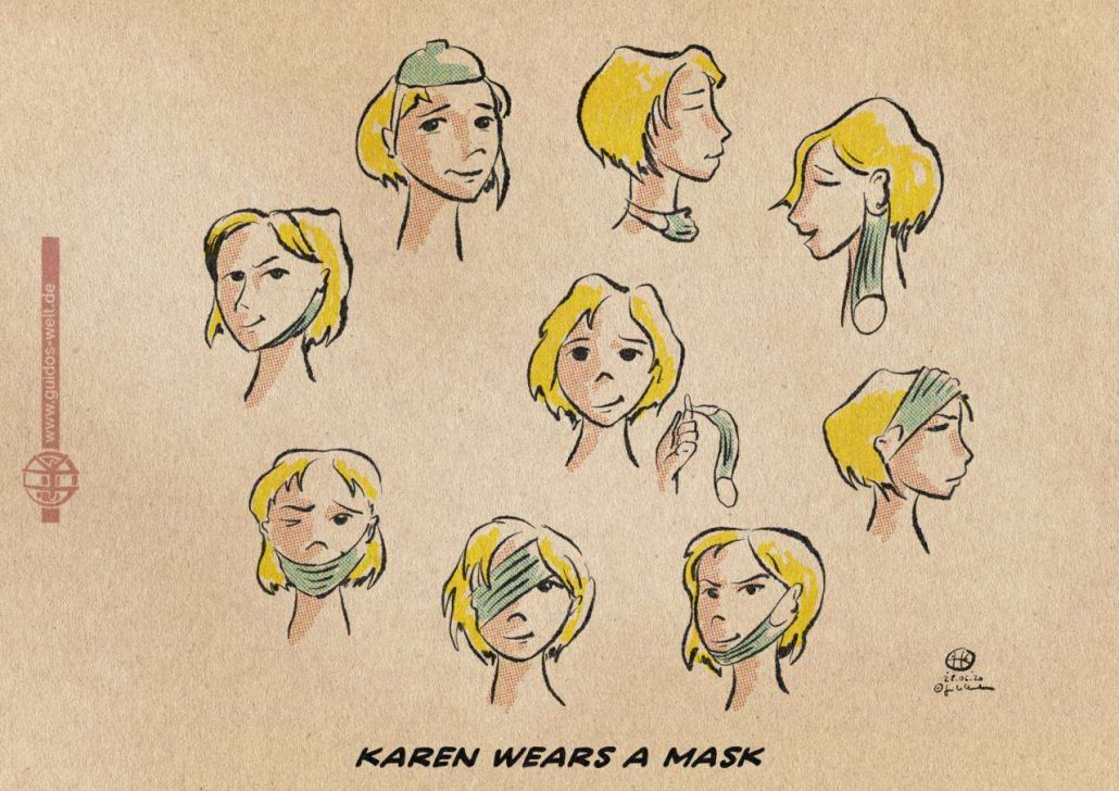 The eternal Karen wears a mask