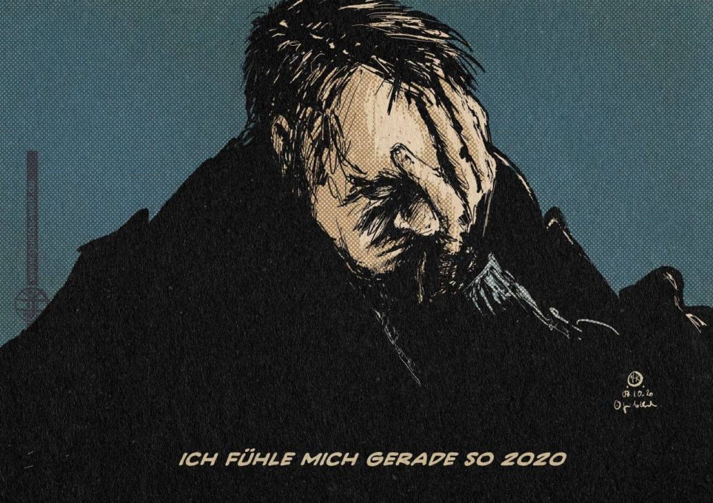 Ich fühle mich gerade so 2020