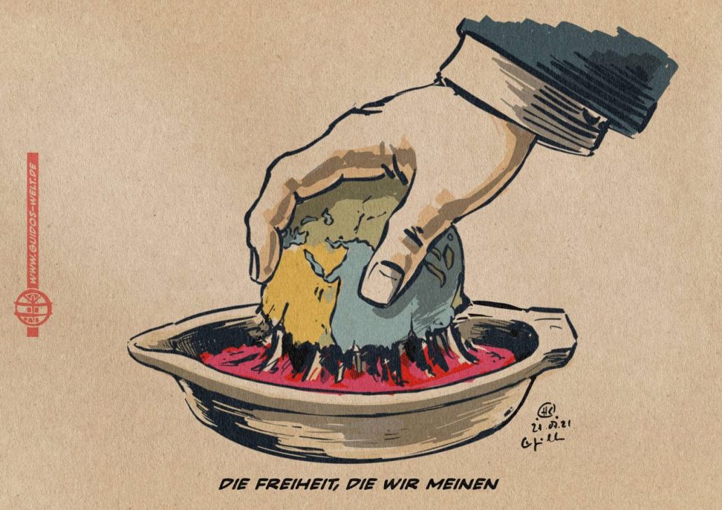Die Freiheit, die wir meinen
