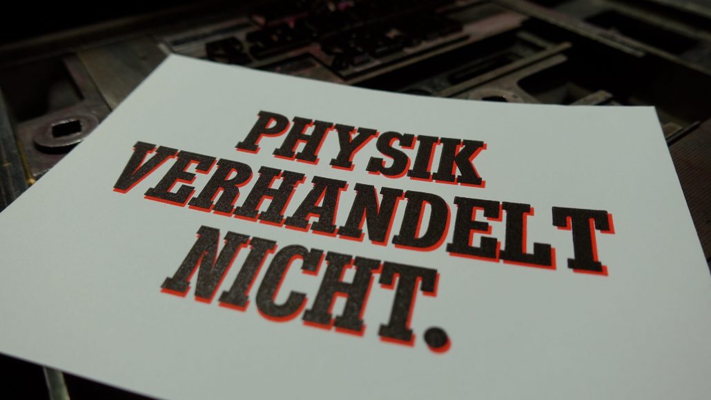 Physik verhandelt nicht?