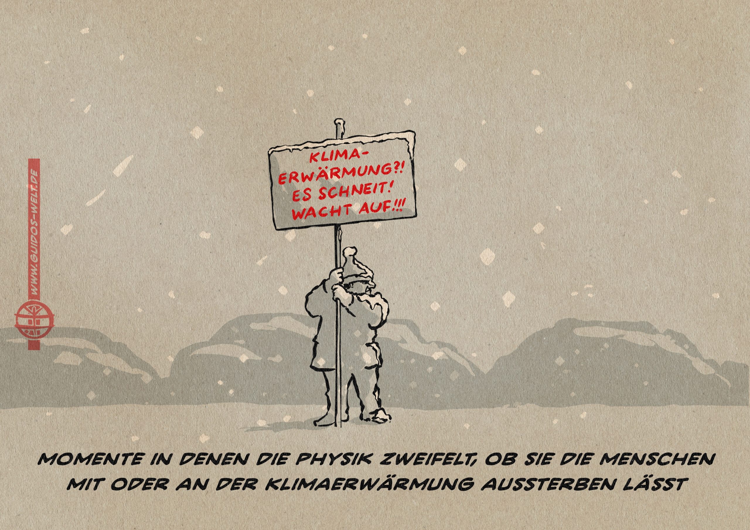 Schnee! Wacht auf!