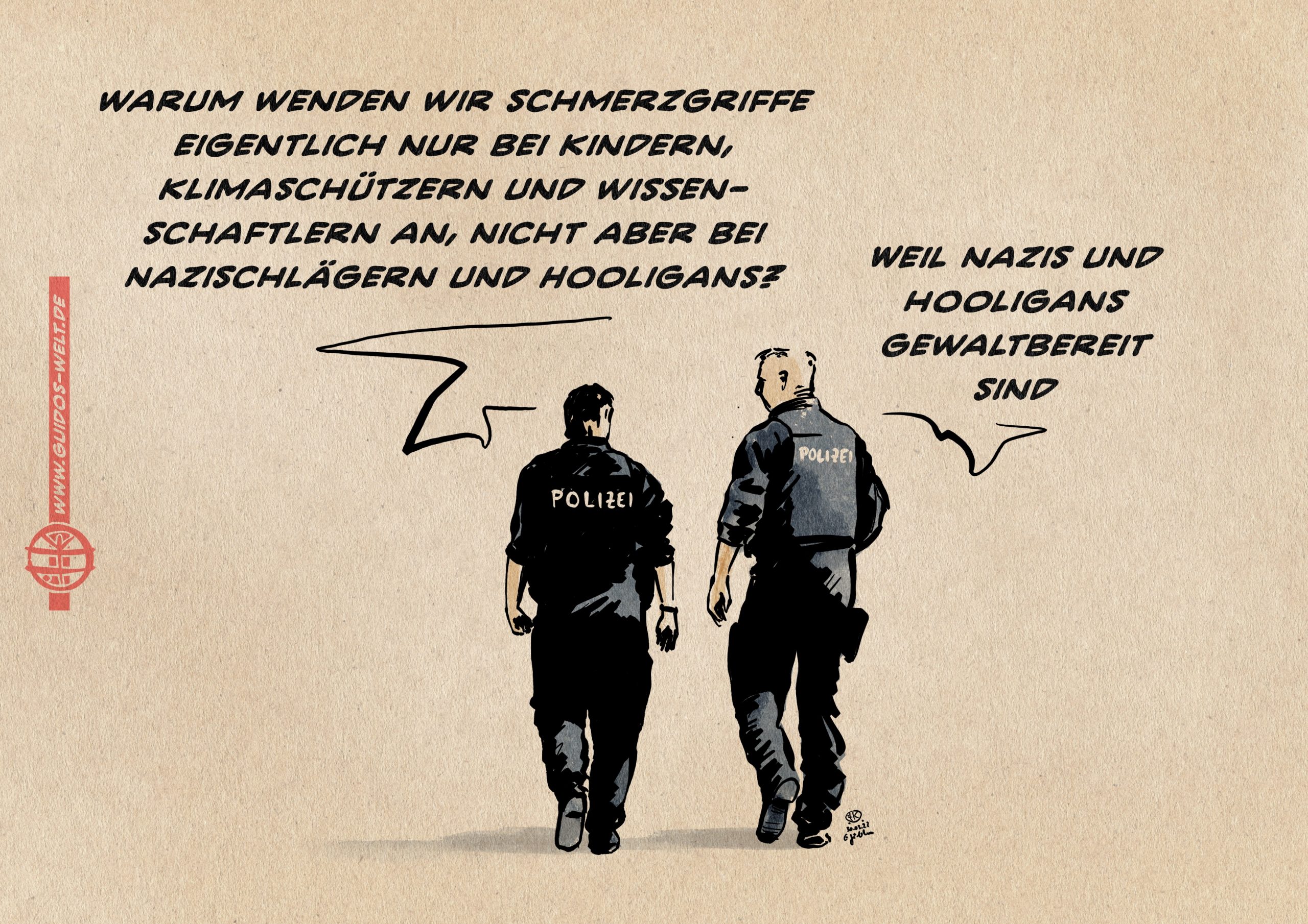 Polizei, Dein Freund und Schmerz