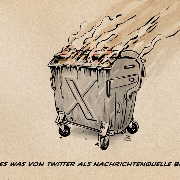 Illustration Ein brennender Rollmüllcontainer mit einem X-Logo an der Vorderseite. Textzeile: Alles, was von Twitter als Nachrichtenquelle blieb.