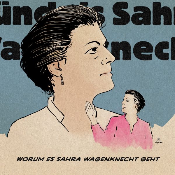 Illustration Sahra Wagenknecht zeigt auf ein übergroßes Plakat ihererselbst hinter sich. Textzeile: Worum es Sahra Wagenknecht geht.