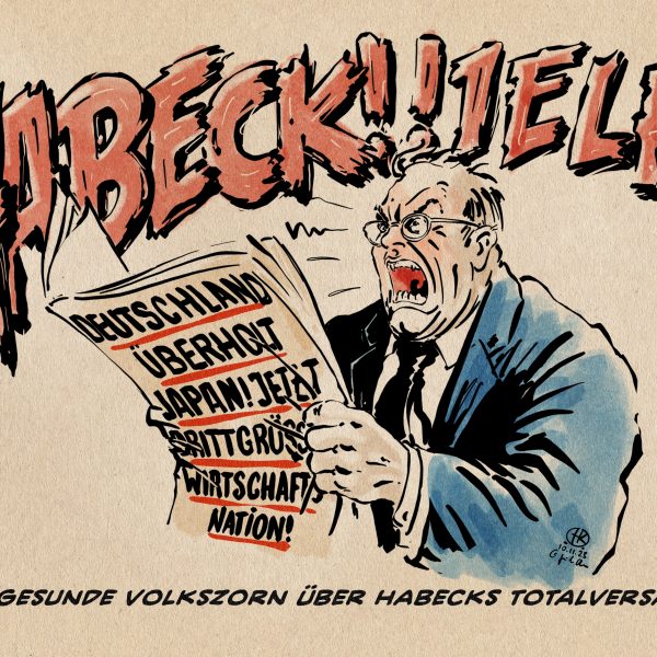 Illustration: Mann schreit vor Wut „Habeck!!1ELF!“ beim Lesen der Wirtschaftsnachrichten. Die Zeitung in seinen Händen titelt: DEUTSCHLAND ÜBERHOLT JAPAN! JETZT DRITTGRÖSSTE WIRTSCHAFTSNATION! Textzeile: Der gesunde Volkszorn über Habecks Totalversagen