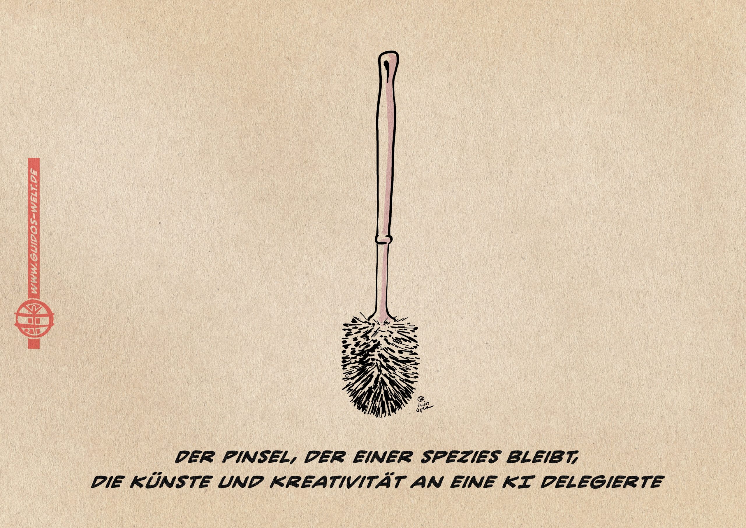 Der letzte Pinsel der Menschheit