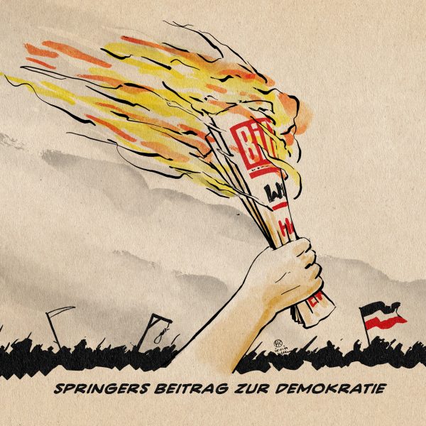 Illustration: Hand hält eine brennende zur Fackel zusammengerollte Bildzeitung. Im Hintergrund ein aufständische Masse mit Sensen, Galgen und Reichsfahne. Textzeile: Springers Beitrag zur Demokratie