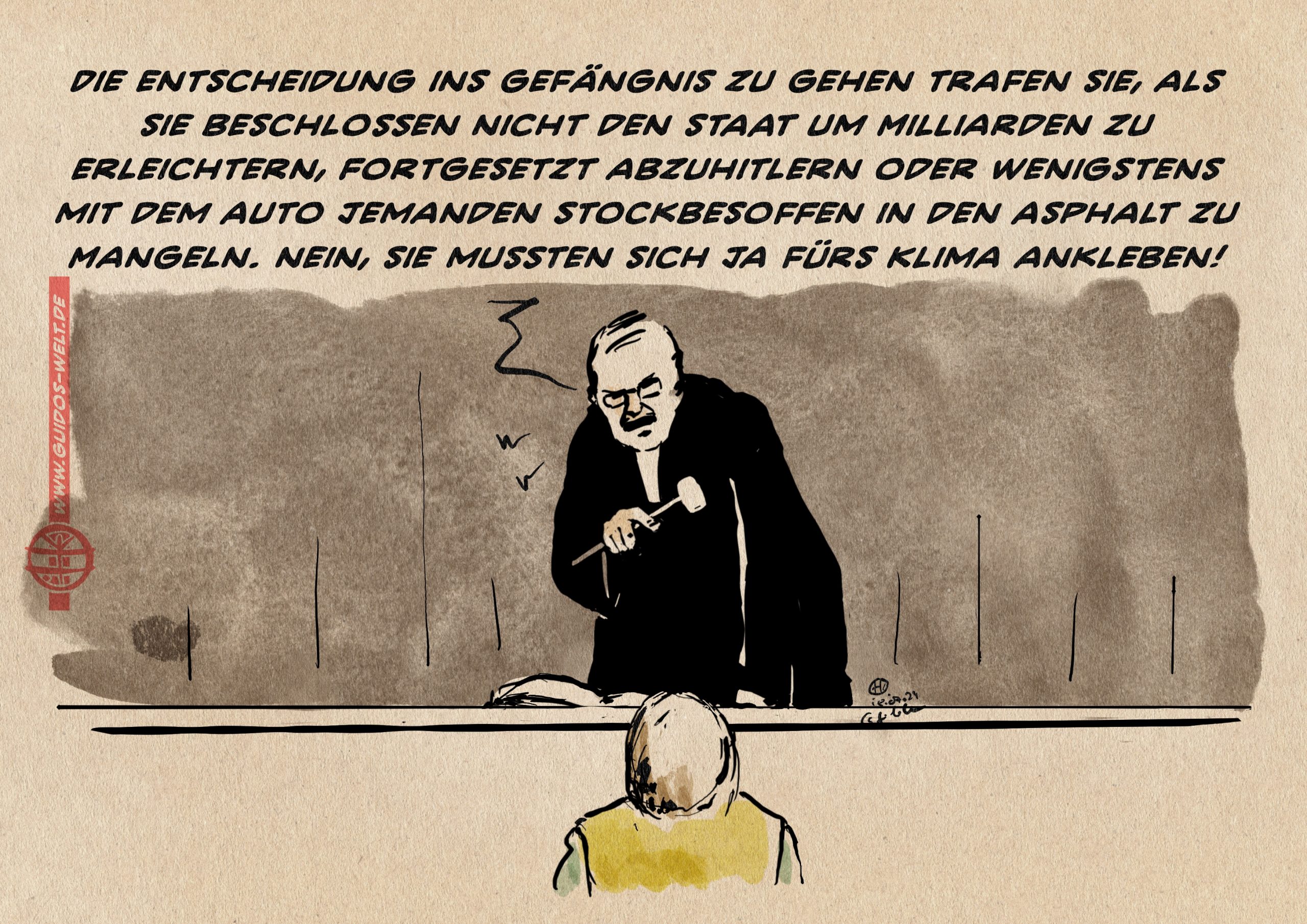 Die Verhältnisse in denen wir leben