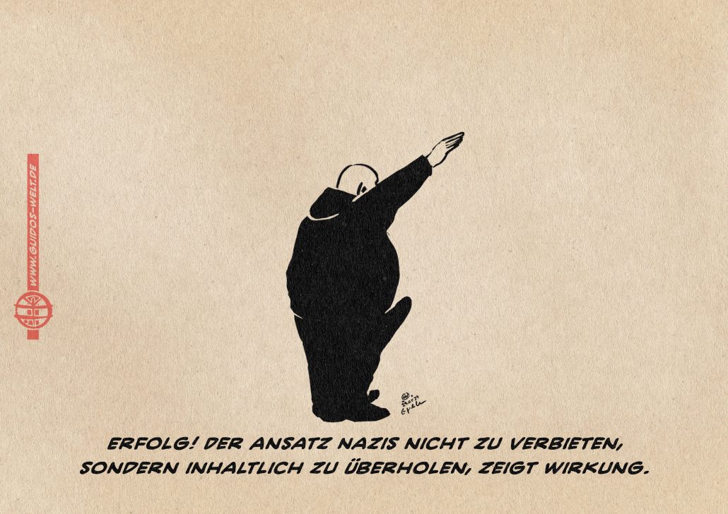 Der gesamte Erfolg einer verbotslosen Strategie gegen Rechts.