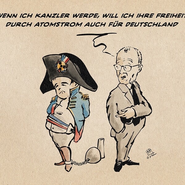 Illustration von Merz im Gespräch mit Napoleon, dessen Fuss an einen Atommeiler gekettet ist. Er sagt: Wenn ich kanzler werde, will ich ihre Freiheit durch Atomstrom auch für Deutschland.