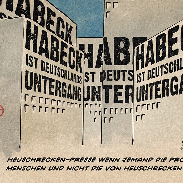 Illustration einer Stadtsilhouette die auf Jeder Fassade in Großbuchstaben das Schriftband "Habeck ist der Untergang Deutschlands" trägt. Textzeile Heuschrecken-Presse wenn jemand die Probleme der Menschen und nicht der Heuschrecken lösen will.