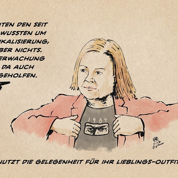 Illustration von Frau Faeser, die auf einen ausserhalb des Bildes stehenden Gegenüber reagierend ihr Sakko öffnet, um ihren orwellschen 1984 T-Shirtaufdruck zu zeigen. Das Gegenüber sagt: Wir kannten den seit langem, wussten um seine Radikalisierung, taten aber nichts. Mehr Überwachung hätte da in keinem Fall geholfen. Textzeile: Faeser nutz die Gelegenheit für ihr Lieblings-Outfit.