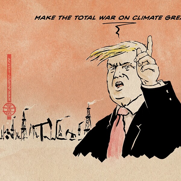 Illustration von Donald Trump der mit erhobenen Finger zur Bildbetrachter*innenebene vor einem Horizont voller Öl- und Gasfördertürme sagt: Make total war on climate great again!
