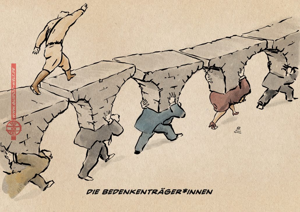 Die Bedenkenträger