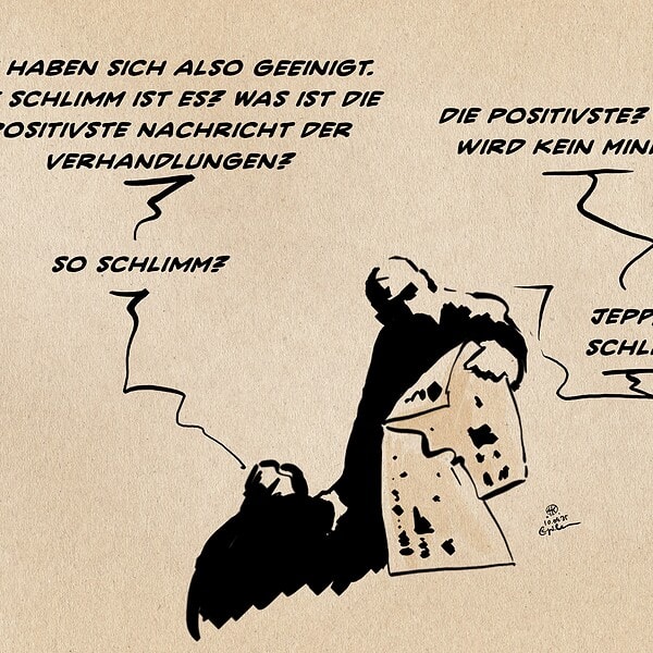 Illustration zweier Menschen in hartem graphisch abstrahierenden Schwarz-Weiß Stil. Einer stehend mit der einen Hand eine Zeitung haltend mit der anderen Hand zur Bekräftigung der anderen, zusammengesunken sitzenden Person. Die sitzende Person fragt: Sie haben sich also geeinigt. Wie schlimm ist es? Was ist die positivste Nachricht der Verhandlungen? Die stehende Person antwortet: Die Positivste? Spahn wird nicht Minister. Die Sitzende entgegnet: So schlimm? Worauf die stehende antwortet Jepp, so schlimm.