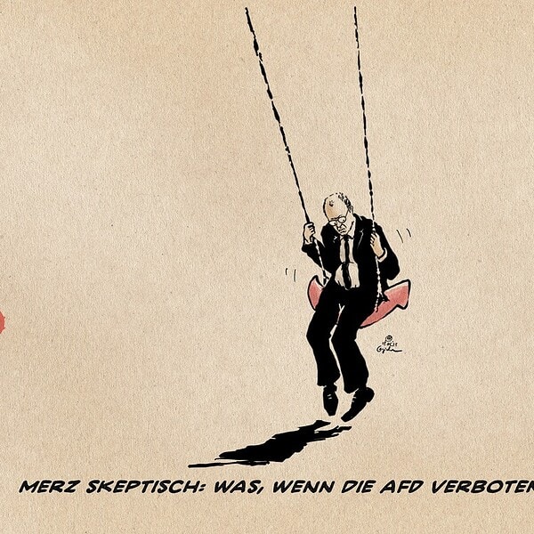 Illustration von Merz auf einer Schaukel schaukelnd, deren Schaukelbrett ein AFD Logopfeil ist. Textzeile: Merz skeptisch: Was, wenn die AFD verboten würde?