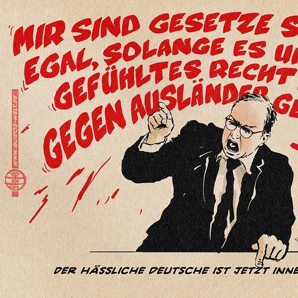 Illustration von Dobrindt der wütend gestikulierend schreit: Mir sind Gesetze scheissegal, solange es um mein gefühltes Recht und gegen Ausländer geht!!! Textzeile: Der hässliche Deutsche ist jetzt Innenminister