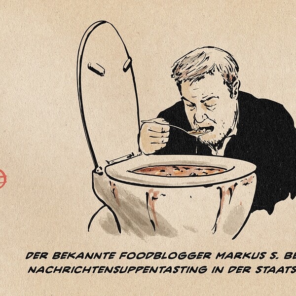 Illustration von Markus Söder, der aus einem verstopften Klo löffelt. Textzeile: Der bekannte Foodblogger Markus S. beim NIUS-Nachrichtensuppentasting in der Staatskanzlei.