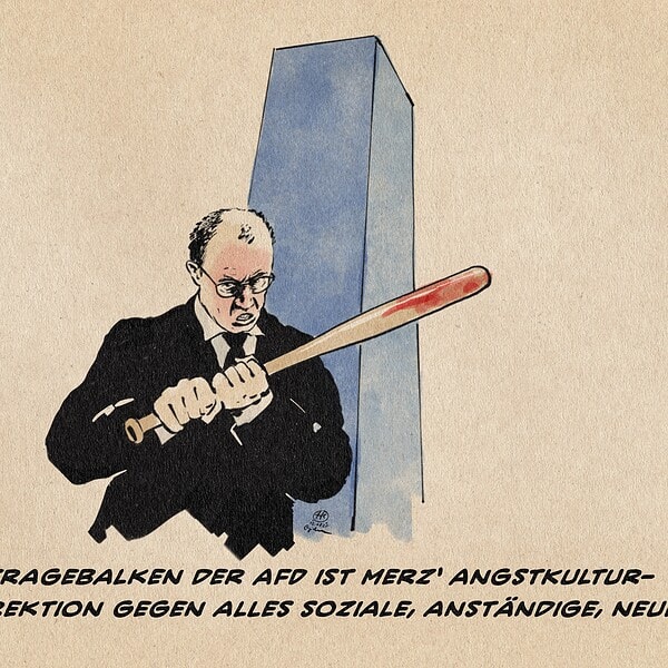 Illustration eines drohend blickenden Merz mit einem Baseballschläger vor einer in den Himmel ragenden blauen Stele. Textzeile: Der Umfragebalken der AfD ist Merz‘ Angstkulturkampf-Erektion gegen alles soziale, anständige, neue.