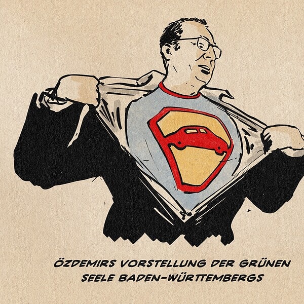 Illustration von Cem Özdemir in Superman-Art sich Sakoo und Hemd aufreißend ein Super-Trikot enthüllend, auf dessem Brust ein Auto als Suoerman-Logo prangt. Textzeile: Özdemirs Vorstellung der Grünen Seele Baden Württembergs