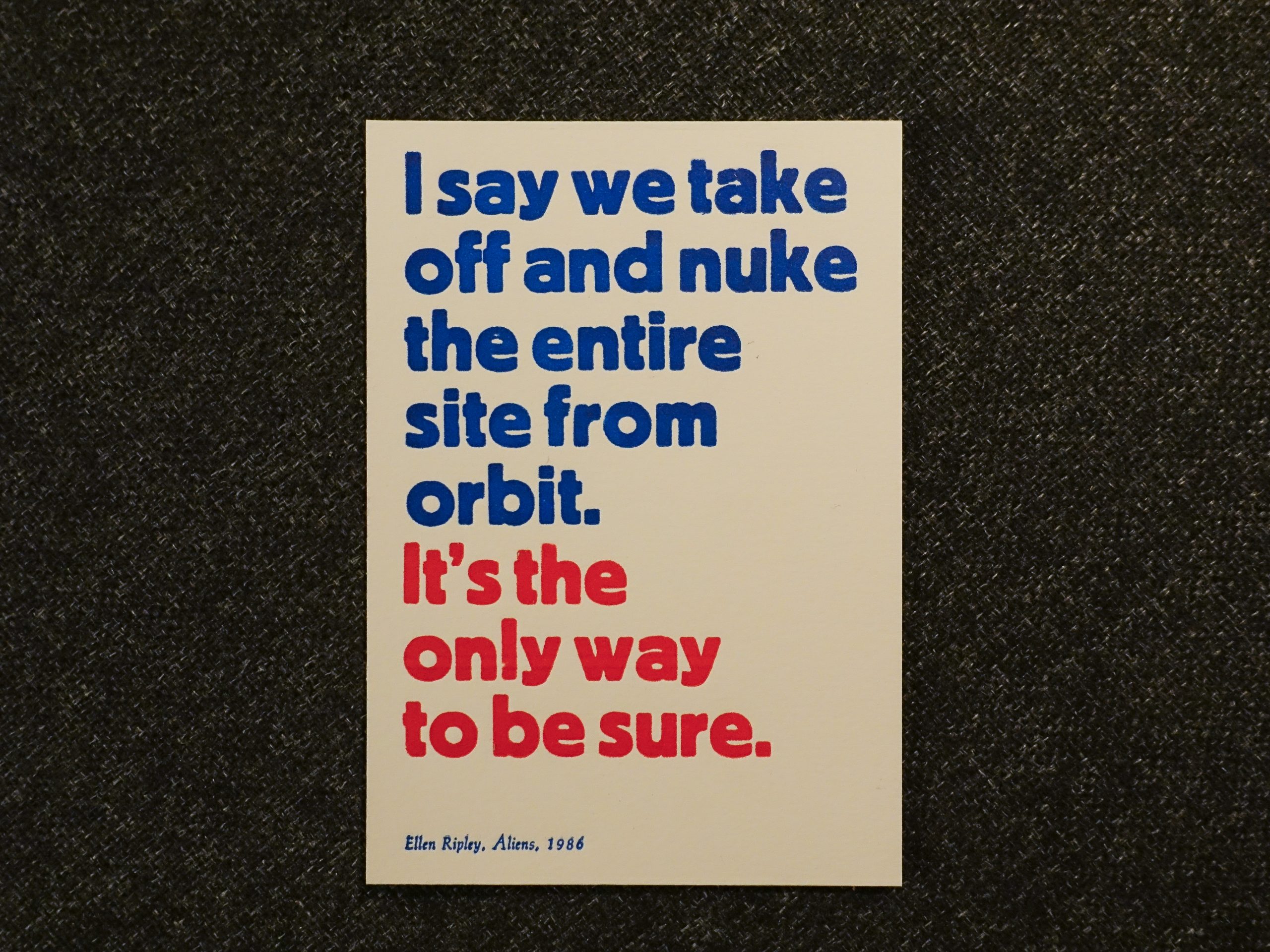 It's the only way.