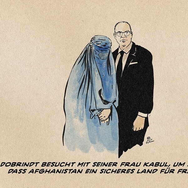 Illustration von Dobrindt mit seiner Frau. Diese trägt die unter den Taliban für Frauen vorgeschriebene Burka, eine sackartige Vollverschleierung. Textzeile: Dobrindt besucht Mit seiner Frau Kabul, um zu zeigen, dass Afghanistan ein sicheres Land für Frauen ist.