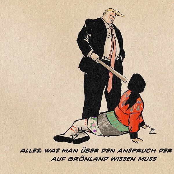 Illustration von Trump als Schläger, der vor einer auf dem Boden liegenden Frau in grönländischer Tracht steht. Er schaut auf sie herab, einen Baseballschläger in der Hand, sie schaut sich vom Boden hochstemmend zu ihm herauf. Textzeile: Alles, was man über den Anspruch der USA auf Grönland wissen muss