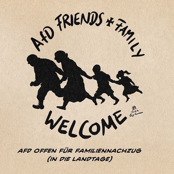Illustration als Adaption des Refugees welcome Emblems mit der Silhouette einer rennenden Familie. Der Emblem-Text lautet: AfD Friends + Family Welcome. Textzeile: AfD offen für Familiennachzug (in die Landtage)