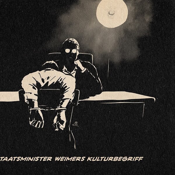 Illustration einer Verhörsituation. Textzeile: Kulturstaatsminister Weimers Kulturbegriff