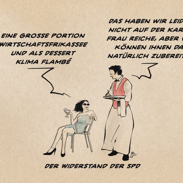 Karikatur mit Frau und Kellnerin, sozialkritischer Kommentar zur SPD.