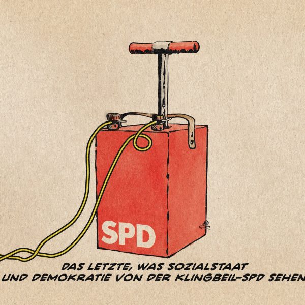 Illustration eines altertümflichen Bergbau-Sprengapparates mit T-Griff und angeschlossenen Kabeln. Sein kastenförmiges Gehäuse ist rot und trägt das SPD Logo. Textzeile: Das letzte, was Sozialstaat und Demokratie von der klingbeil-SPD sehen.