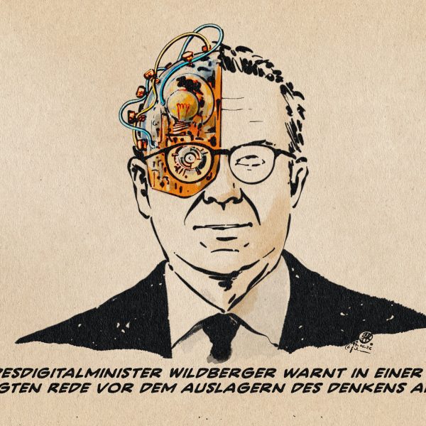 Illustration von Bundesdigitalminister Wildberger, dessen Kopf zur Hälfte ein retrofuturistisches Elektronengehirn ist. Textzeile: Bundesdigitalminister Wildberger warnt in einer mit KI generierten Rede vor dem Auslagern des Denkens an die KI