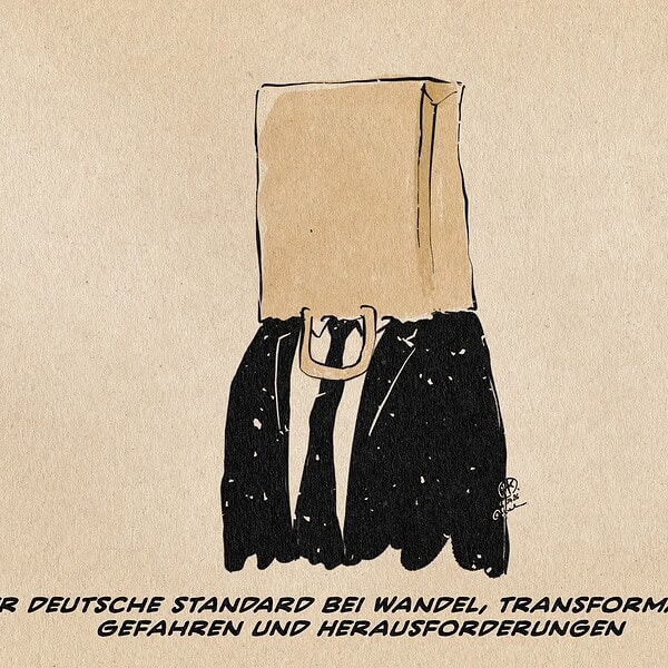 Illustration eines Mannes im Anzug mit einer über den Koof gestülpten Pappeinkaufstüte. Textzeile: Der deutsche standard bei Wandel, Transformation, Gefahren und Herausforderungen