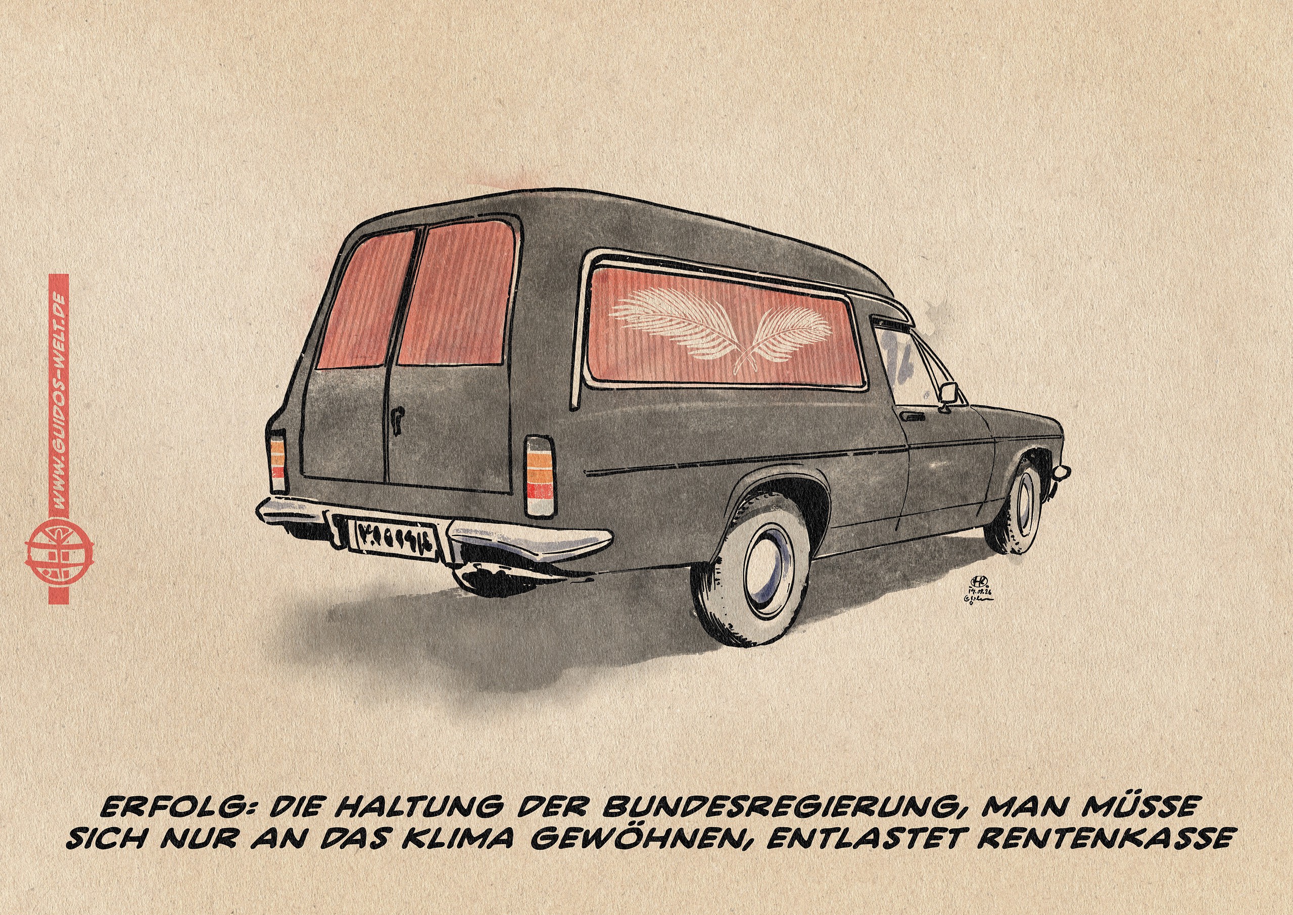 Illustration eines Leichenwagens. Textzeile: Erfolg: Die Haltung der Bundesregierung, man müsse sich nur an das Klima gewöhnen, entlastet Rentenkasse.