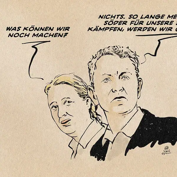 Illustration der AfD Spitzen Weidel und Höcke. Weidel sagt: Was können wir noch tun? Höcke antwortet: Nichts. So lange Merz und Söder für unsere Sache kämpfen, werden wir gewinnen.