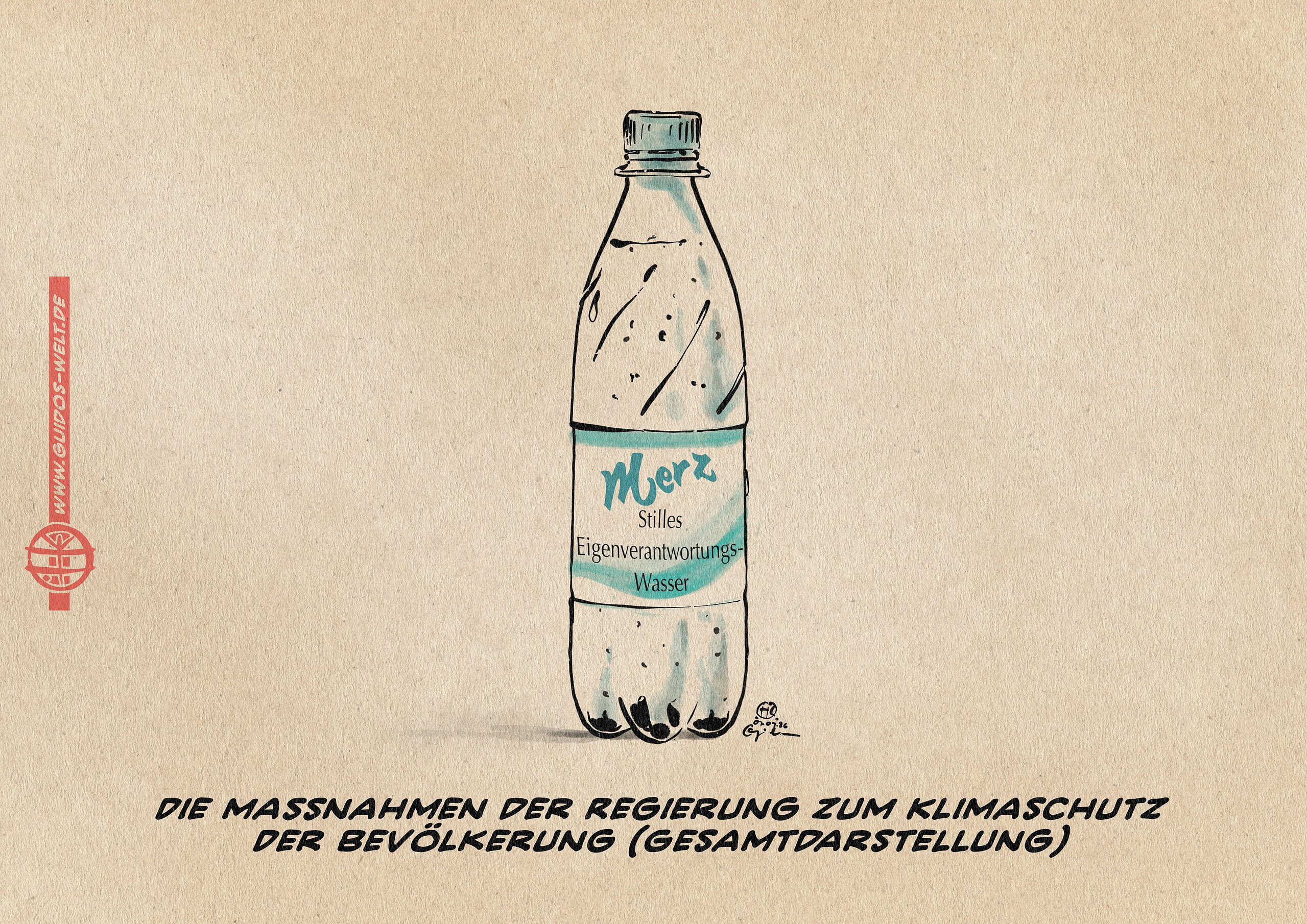 Illustration einer Wasserflasche mit dem Etikettaufdruck: Merz Stilles Eigenverantwortungswasser. Textzeile: Die Maßnahmen der Regierung zum Klimaschutz der Bevölkerung (Gesamtdarstellung)